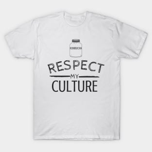 Respect Kombucha! T-Shirt